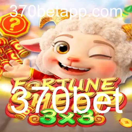 Descubra as Aventuras do Jogo FortuneSheep e o Mundo das Apostas com 370bet
